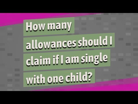 how many allowances should i claim if i am single with one child